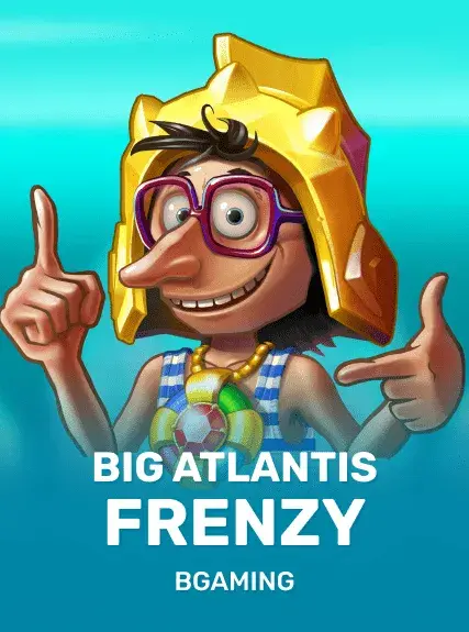 Big Atlantis frenzy